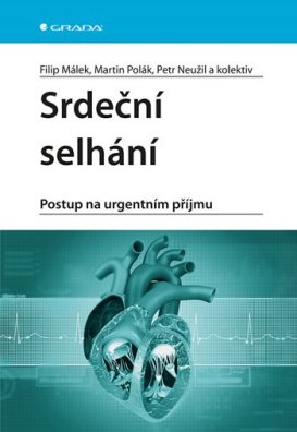 Srdeční selhání. Postup na urgentním příjmu