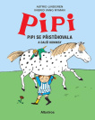 Pipi se přistěhovala. a ještě další komiksy