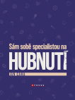 Sám sobě specialistou na hubnutí