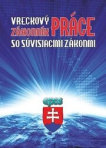 Vreckový Zákonník práce so súvisiacimi zákonmi