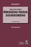Texty ke studiu římského práva soukromého. 4. vydání