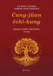 Čung-jüan čchi-kungu – Druhá etapa vzestupu: Ticho