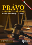 Právo a společenské vědy včetně ekonomiky a ekologie