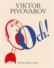 Och! Kresby, básně, próza