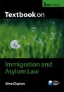 Textbook on Immigration and Asylum Law, 3rd Edition