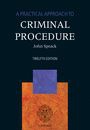 A Practical Approach to Criminal Procedure, 12th Edition