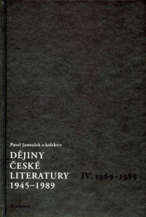 Dějiny české literatury 1945 - 1989 IV. + CD