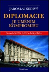 Diplomacie je uměním kompromisu