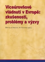 Víceúrovňové vládnutí v Evropě: zkušenosti, problémy a výzvy