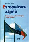 Evropeizace zájmů. Politické strany a zájmové skupiny v ČR