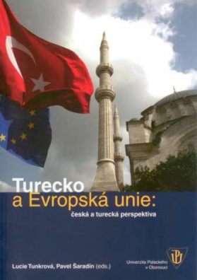 Turecko a Evropská unie: česká a turecká perspektiva