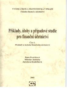 Příklady,úlohy a případové studie pro finanční účetnictví I.