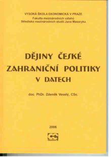 Dějiny české zahraniční politiky v datech