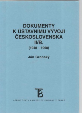 Dokumenty k ústavnímu vývoji ČSR - II/B (1948-1968)