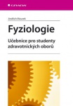 Fyziologie. Učebnice pro studenty zdravotnických oborů