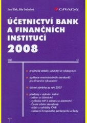 Účetnictví bank a finančních institucí 2008