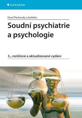 Soudní psychiatrie a psychologie, 3. vydání