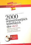 2000 nejpoužívanějších španělských slov + 6CD