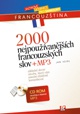 2000 nepoužívanějších francouzských slov + MP3