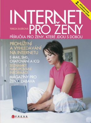 Internet pro ženy, příručka pro ženy,které jdou s dobou 2.v