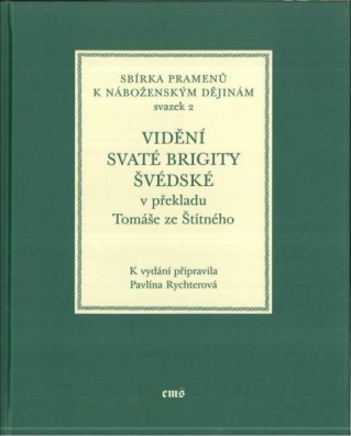 Vidění svaté Brigity Švédské v překladu Tomáše ze Štítného