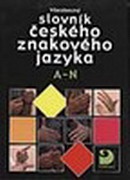 Všeobecný slovník českého znakového jazyka A-N