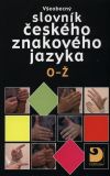 Všeobecný slovník českého znakového jazyka O - Ž