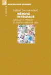 Měnová integrace - náklady a přínosy členství v měnové unii