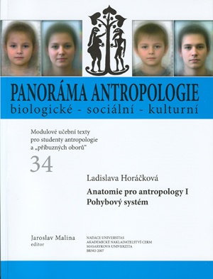 Anatomie pro antropology I. Pohybový systém (Panoráma 34)