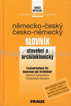 Německo-český česko-německý slovník stavební a architekton.