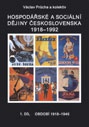 Hospodářské a sociální dějiny Československa 1918-1992,1.díl