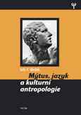 Mýtus, jazyk a kulturní antropologie, 4.vydání