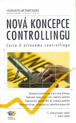 Nová koncepce controllingu (Cesta k účinnému controllingu)