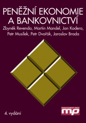 Peněžní ekonomie a bankovnictví, 4. vydání