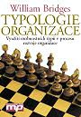 Typologie organizace. Využití osobn.typů