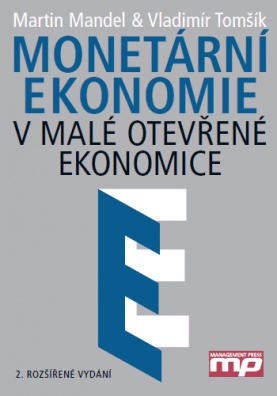 Monetární ekonomie v malé otevřené ekonomice, 2. vydání