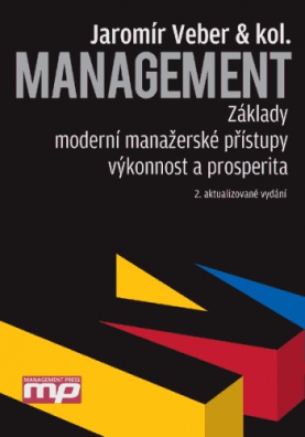Management (Základy, moderní manaž. přístupy...), 2. vydání