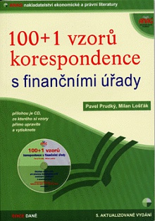100+1 vzorů korespondence s finančními úřady s CD, 6.vyd