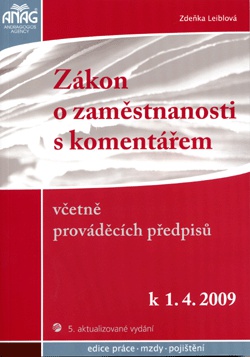 Zákon o zaměstnanosti s komentářem 2009, 5. vydání