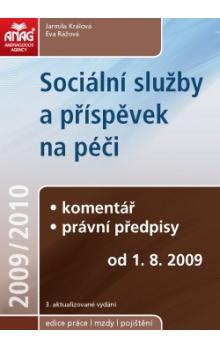 Sociální služby a přísp.na péči-komentář 2009