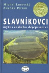 Slavníkovci (mýtus českého dějepisectví), 2. vydání