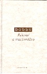 Dodds - Řekové a iracionálno