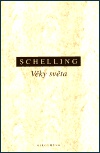 Schelling - Věky světa