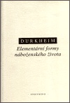 Durkheim - Elementární formy náboženského života