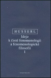 Husserl-Ideje k čisté fenomenologii a fenomenologické fil. I