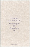 Isidor ze Sevilly - Etymologie IV.