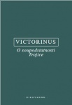 Victorinus O soupodstatnosti Trojice