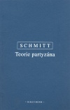 Schmitt - Teorie partyzána