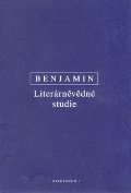 Benjamin - Literárněvědné studie