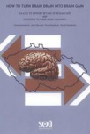 How to Turn Brain Drain into Brain Gain